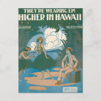 They’re Wearing ‘em Higher In Hawaii Postcard by Musicallaneous at Zazzle