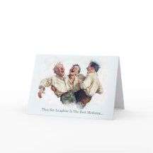 They say laughter is the best medicine...