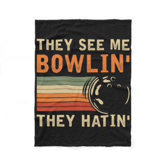 They See Me Bowling Hilarious Bowler Bowling Pun H Fleece Blanket