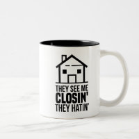 They See Me Closing Real Estate Agent