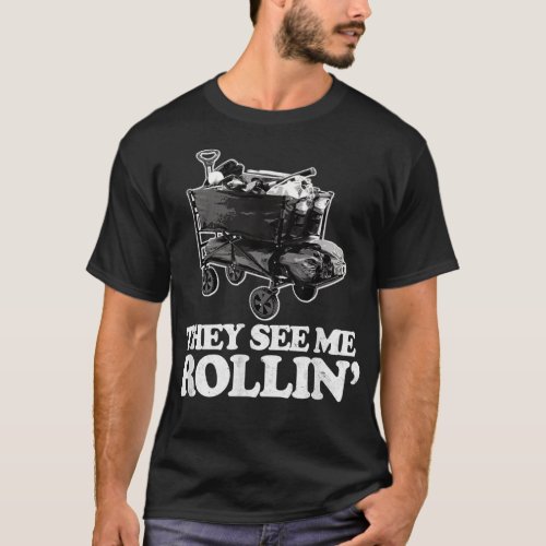 They See Me Rollin Funny Ballpark Wagon  Softball T_Shirt