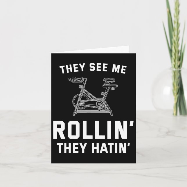 They See Me Rollin They Hatin Spin Cl Funny Spinni Card (Front)