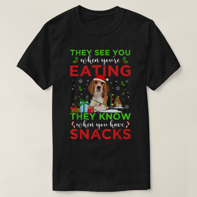 They See You Eating Christmas Reindeer Santa Beagl T-Shirt (Design Front)