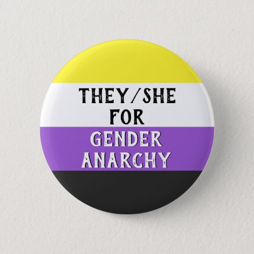 TheyShe for Gender Mayhem Button on Enby flag