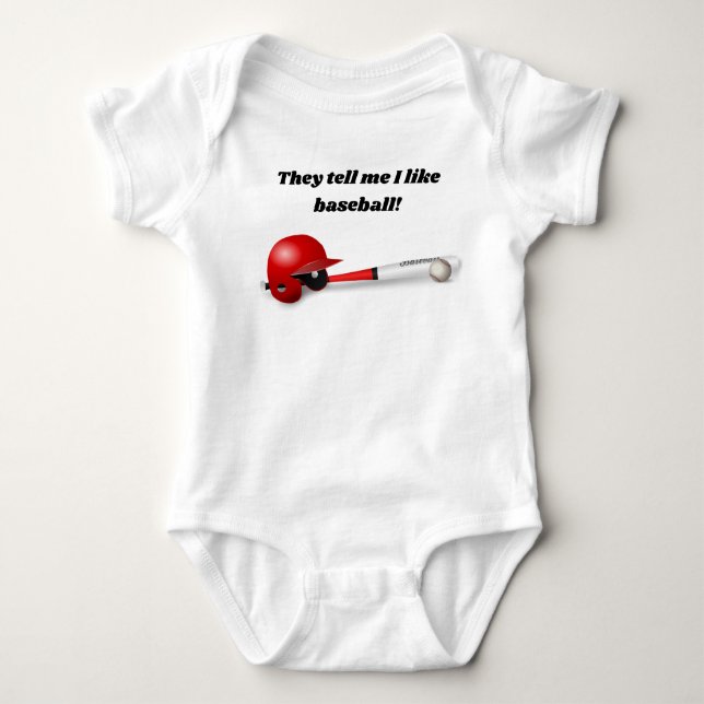 They Tell Me I Like Baseball Baby Bodysuit (Front)