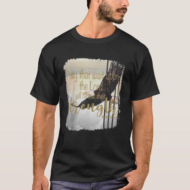 They That Wait Upon The Lord Christian Faith Vinta T-Shirt (Front)
