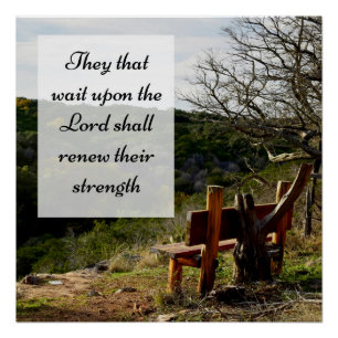 They that Wait Upon the Lord Scripture Poster