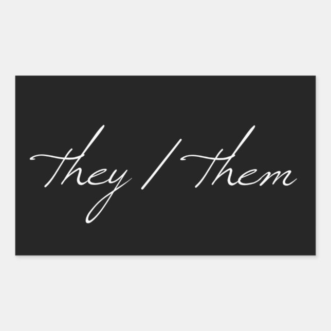 They Them in Script Font Rectangular Sticker (Front)