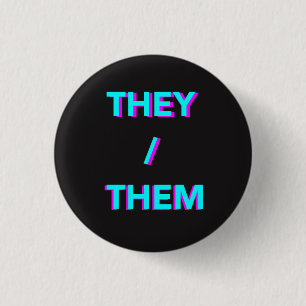 they/them neon pronoun button
