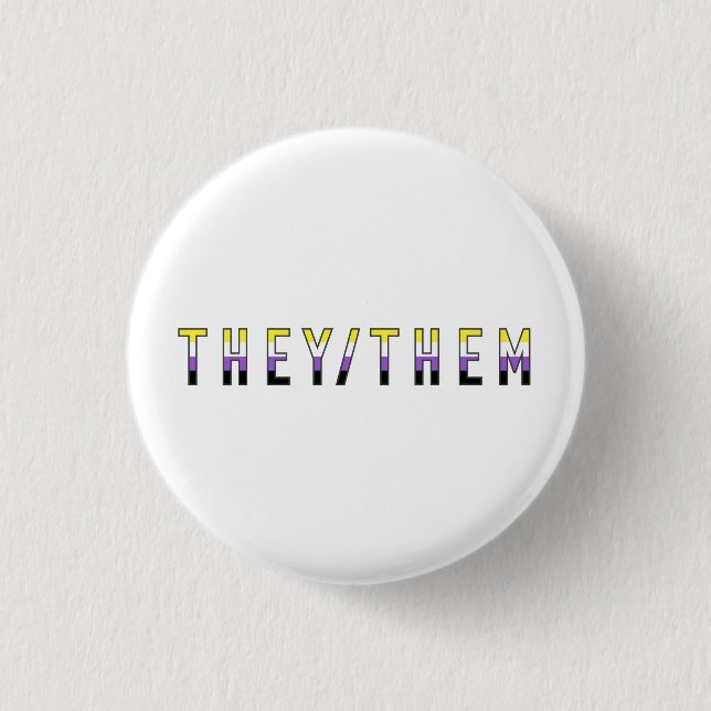 They/Them Non-Binary Pride Flag Pronouns Badge Button (Front)