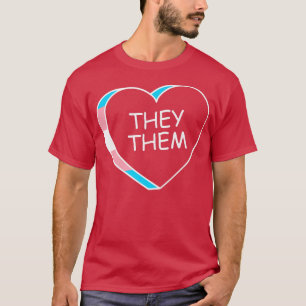 They Them NonBinary Pronouns Genderfluid Heart of T-Shirt