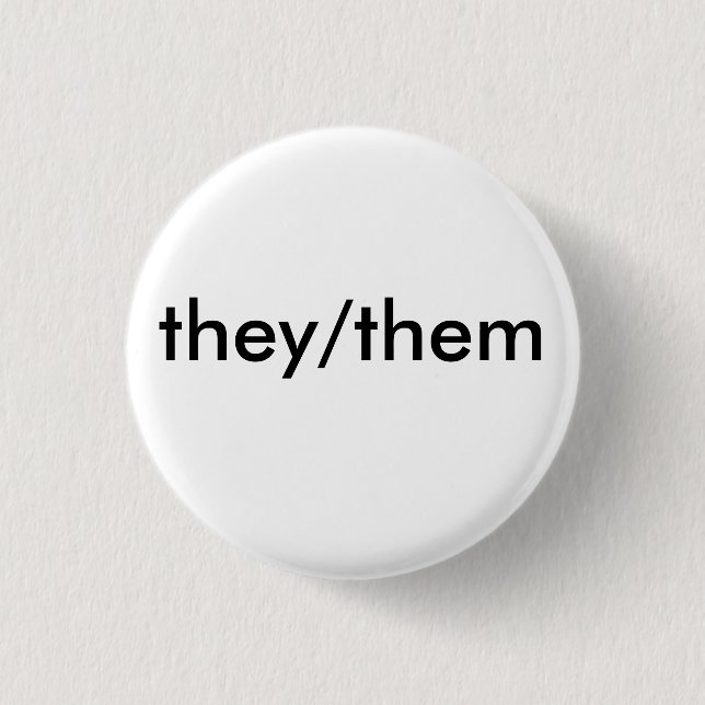 they/them pronoun badge button (Front)