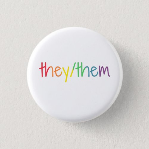 TheyThem Pronoun Badge Button