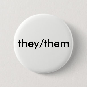 they/them pronoun button