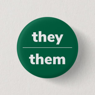 They/Them Pronoun Pin, 1¼ Inch Button