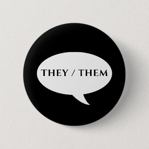 THEY THEM PRONOUNS BUTTON