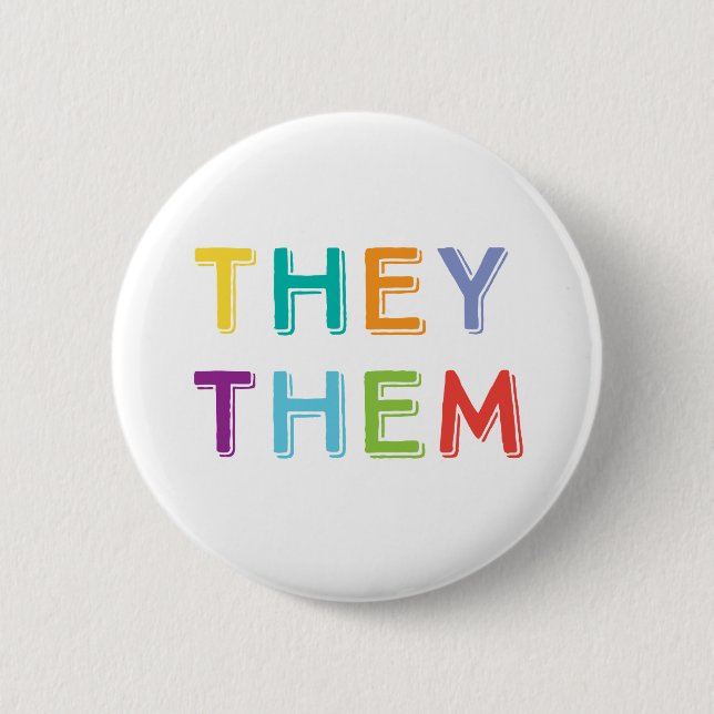 they them pronouns button (Front)