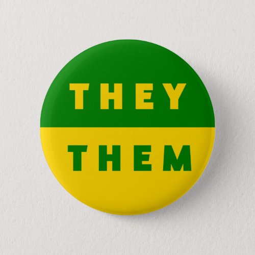 THEYTHEM Pronouns Colorful Green Yellow Button