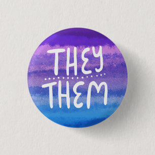 THEY/THEM Pronouns Colorful Handletter Watercolor Button