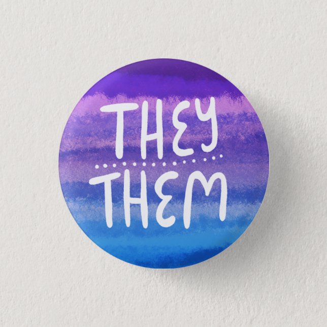 THEY/THEM Pronouns Colorful Handletter Watercolor Button (Front)
