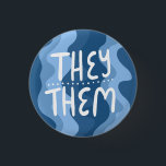 THEY/THEM Pronouns Colorful Handlettered Blue Button<br><div class="desc">Decorate your outfit with this cool art button. Makes a great  gift! You can customize it and add text too. Check my shop for lots more colors and patterns! Let me know if you'd like something custom too.</div>