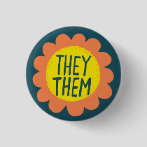 THEY / THEM Pronouns Flower Pride Handlettered Button