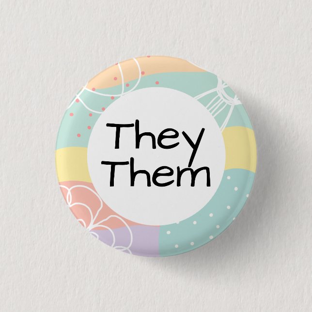They Them Pronouns in Pastel Doodle Circle Button (Front)
