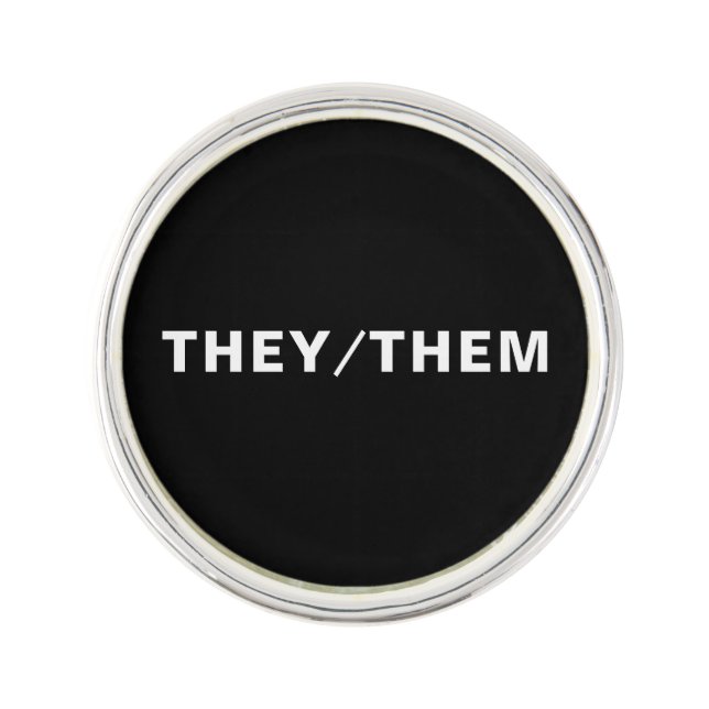 They, Them, Pronouns Lgbtq Lgbt pride black white Lapel Pin (Front)