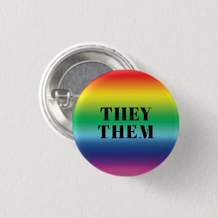 They, Them, Pronouns Lgbtq Lgbt Pride Rainbow Button