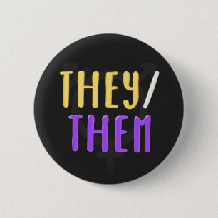 They/them Pronouns Pin Badge