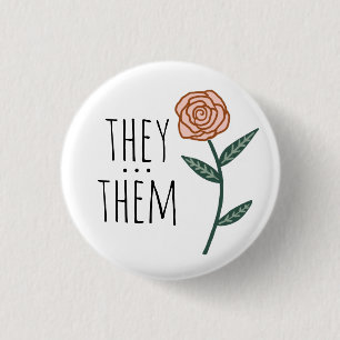 THEY/THEM Pronouns Pink Rose CUSTOM Button