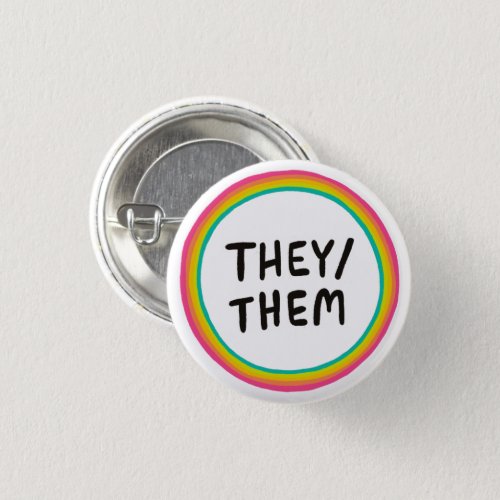 THEYTHEM Pronouns Rainbow Bright Circle Rings Button