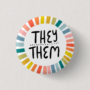 THEY / THEM Pronouns Rainbow Handlettered Pride Button