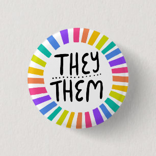THEY / THEM Pronouns Rainbow Handlettered Pride Button
