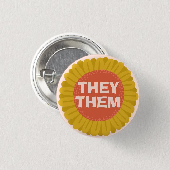 THEY / THEM Pronouns Sunflower Daisy Pride  Button (Front & Back)
