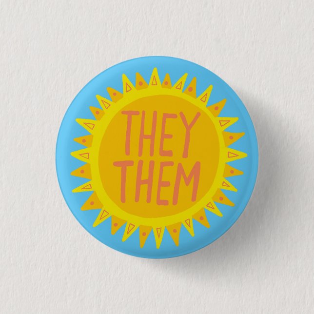 THEY / THEM Pronouns Sunshine Pride Handlettered Button (Front)