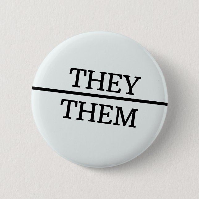 They/Them Stacked Round Gender Diversity Pronoun Button (Front)