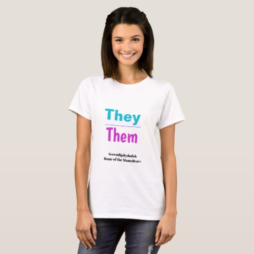 They _ Them T_Shirt