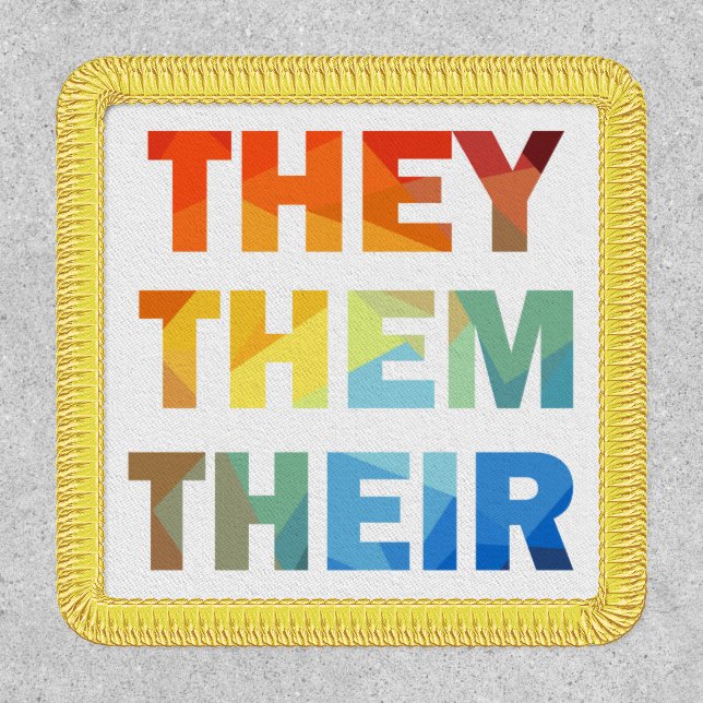 They Them Their Gender Pronouns Iron On Patch (Front)