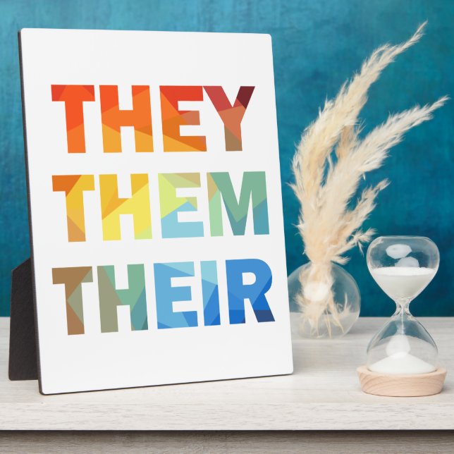 They Them Their Gender Pronouns Plaque (Side)