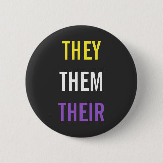 They/Them/Their Pronouns Pinback Button