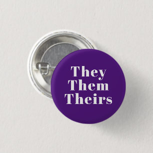 They, Them, Theirs Gender Pronouns purple Lgbtq Button