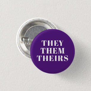 They, Them, Theirs gender Pronouns purple Lgbtq  Button