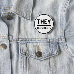 They Them Theirs Pronoun Button - White