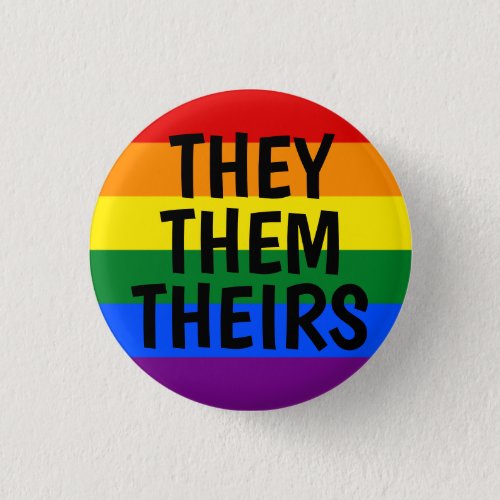 theythemtheirs pronouns rainbow pride flag button