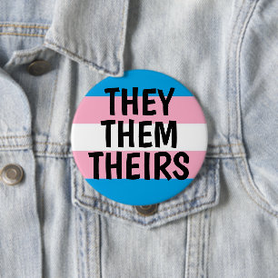 they/them/theirs pronouns trans pride flag button