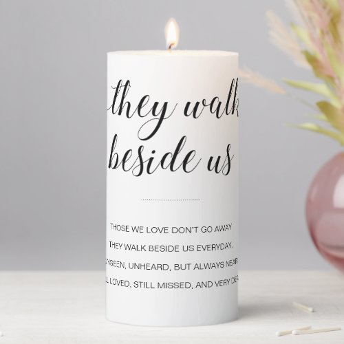 They Walk Beside Us Memorial Poem Pillar Candle