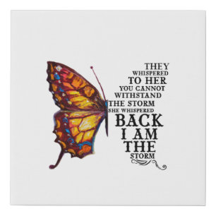 They Whispered Her You Cannot Withstand The Storm Faux Canvas Print