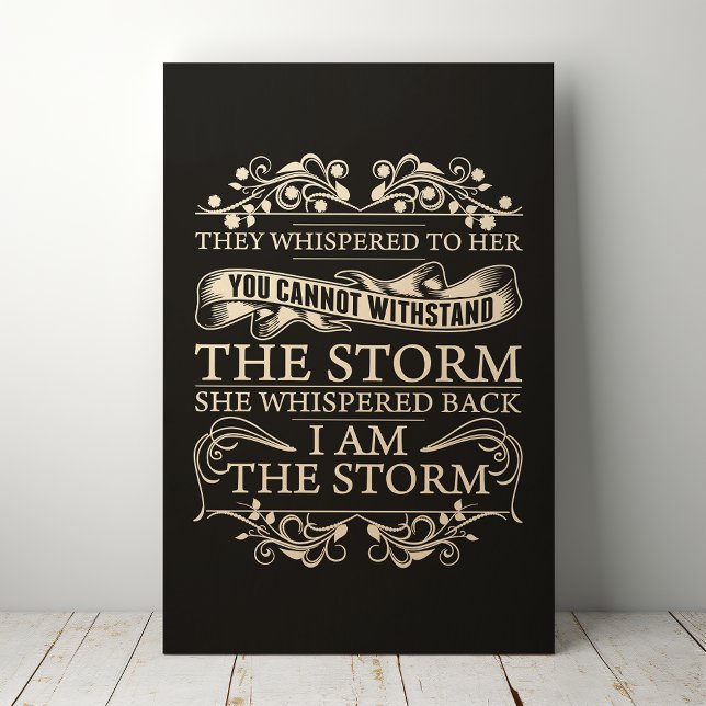 They Whispered To Her She Whispered I Am The Storm Wood Wall Art (Creator Uploaded)