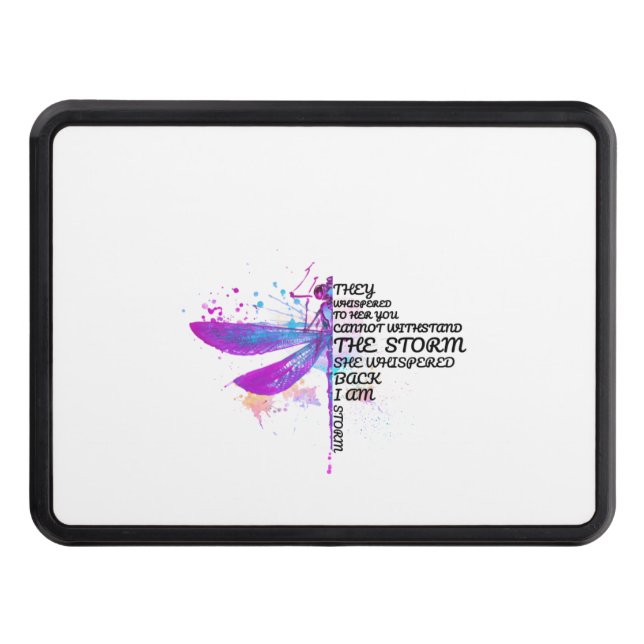 They Whispered To Her You Cannot Withstand Storm Hitch Cover (Front)